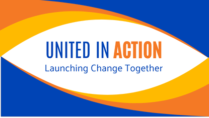 United in Action: Launching Change Together